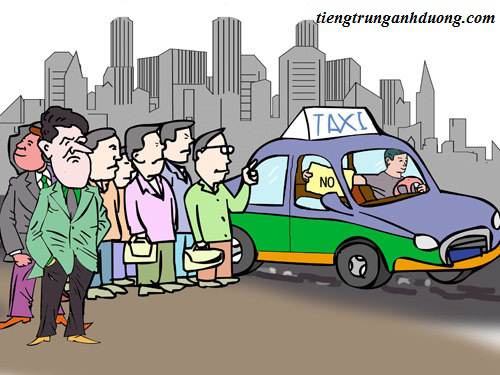 Bắt taxi bằng tiếng trung - trung tâm tiếng trung