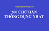 200 từ vựng tiếng Trung thông dụng nhất