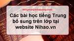 Bài học tiếng Trung online bổ sung trên trang web nihao.vn