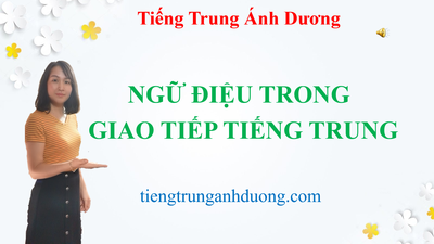 Tổng hợp ngữ điệu, trọng âm trong tiếng Trung giao tiếp Tổng hợp ngữ điệu, trọng âm trong tiếng Trung giao tiếp