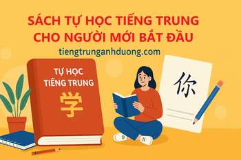 Tuyển tập sách tự học tiếng Trung cho người mới bắt đầu Tuyển tập sách tự học tiếng Trung cho người mới bắt đầu